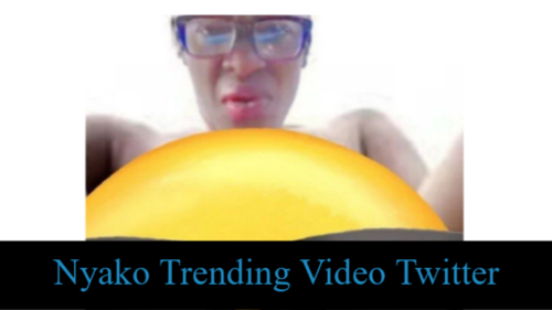 Nyako Trending Video Twitter